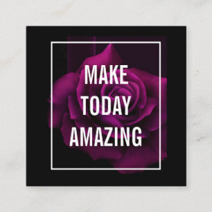 Make today Amazing Purple Rose Inspirational Square Business Card