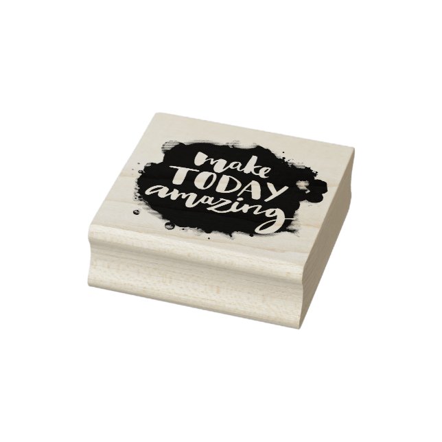 Make Today Amazing Rubber Stamp (Stamp)