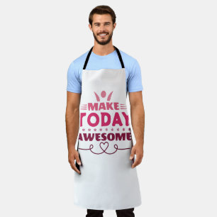 Make Today Awesome Retro Typography Apron