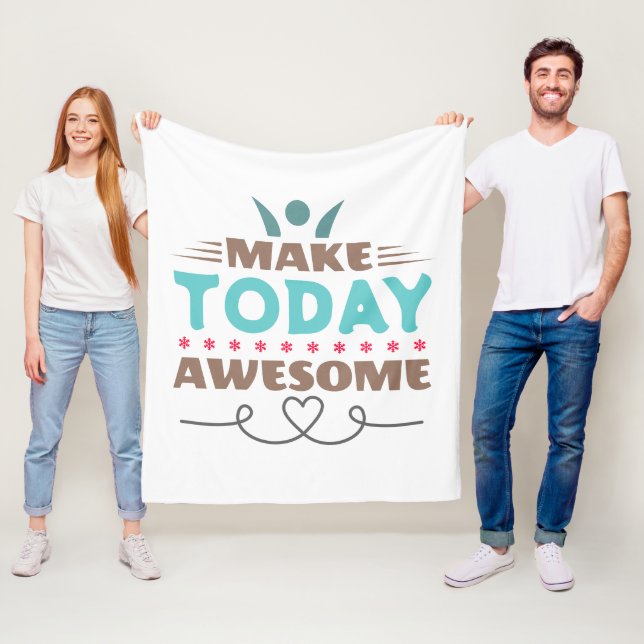 Make Today Awesome Retro Typography Fleece Blanket (In Situ)