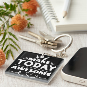 Make Today Awesome Retro Typography Key Ring