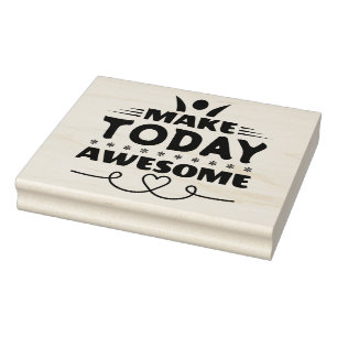Make Today Awesome Retro Typography Rubber Stamp