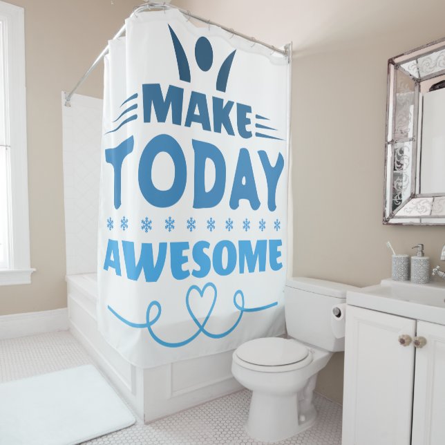 Make Today Awesome Retro Typography Shower Curtain (In Situ)