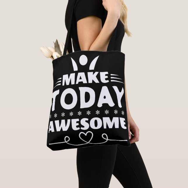 Make Today Awesome Retro Typography Tote Bag (Close Up)