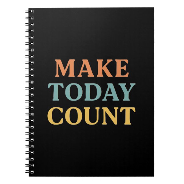 Make Today Count – Minimalist Motivational Noteboo Notebook (Front)