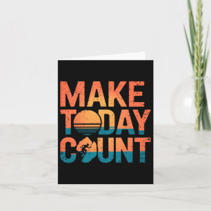 Make Today Count Not Tomorrow Sticker Card