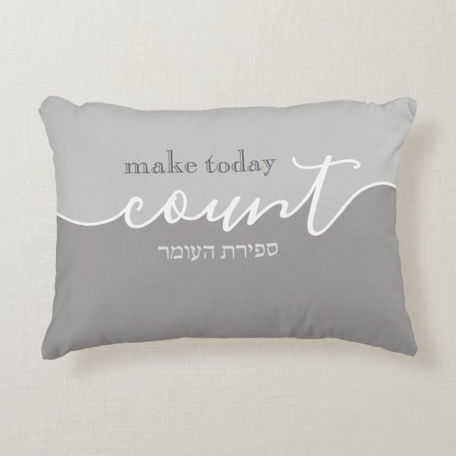 Make Today Count Shades of Grey Sefira Reminder Decorative Cushion (Front)
