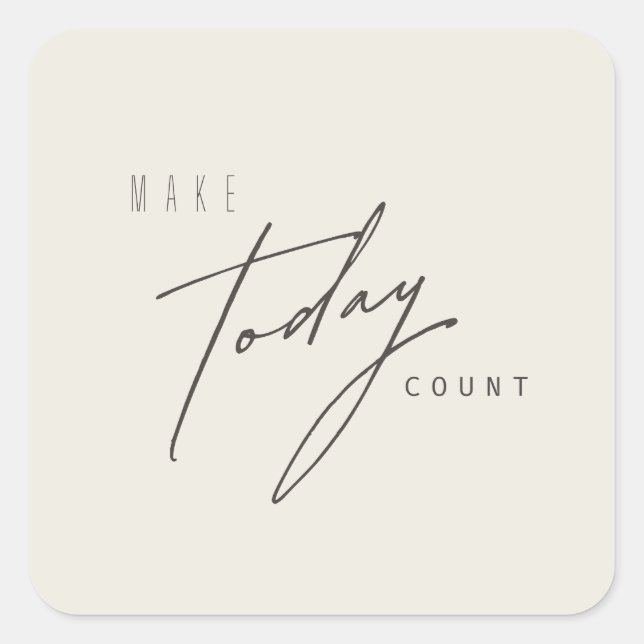 make. today. count. Stickers & Labels (Front)