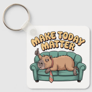Make Today Matter Key Ring