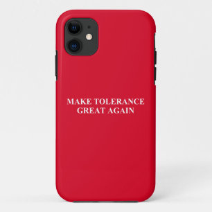 Make Tolerance Great Again Case-Mate iPhone Case