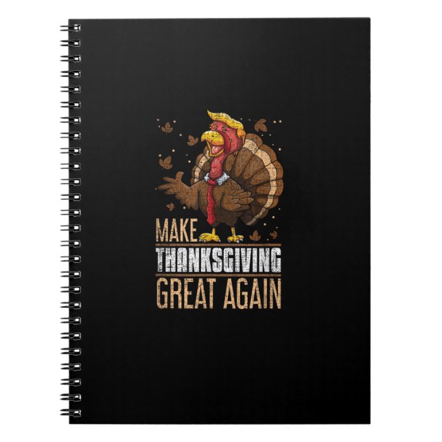 Make Turkey Great Again Funny Thanksgiving Trumpki Notebook (Front)