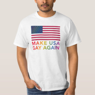 Make USA Gay Again in 3 colors T-Shirt