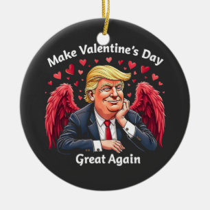 Make Valentine's Day Great Again Trump Lovers Ceramic Tree Decoration