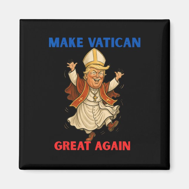 Make Vatican Great Again Funny Pope Trump Retro Ch Magnet (Front)