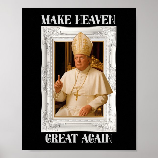 Make Vatican Great Again Funny Pope Trump Retro Ch Poster (Front)
