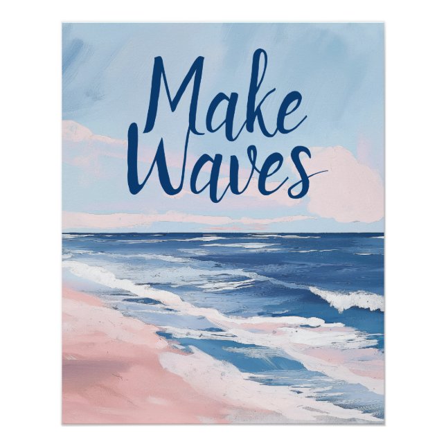 Make Waves Pink Blue Coastal Beach gouache  Poster (Front)