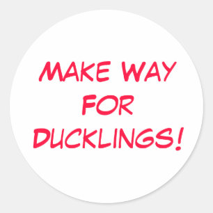 Make Way For Ducklings!!! Classic Round Sticker
