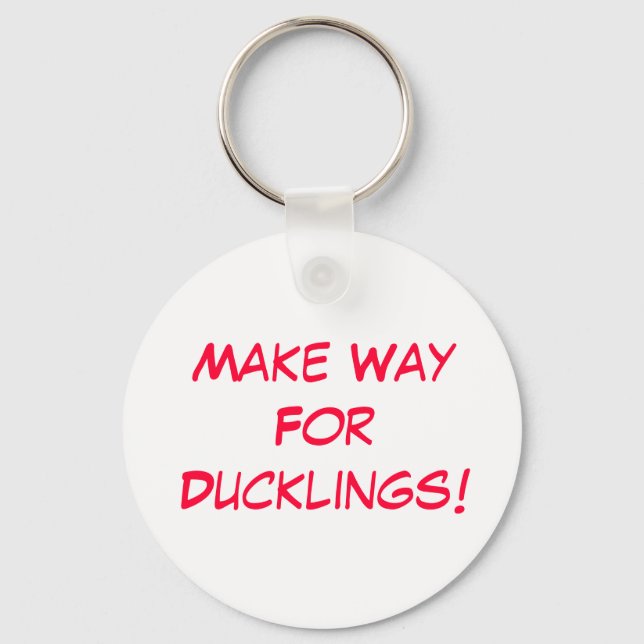 Make Way For Ducklings!!! Key Ring (Front)