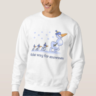 Make way for Snowmen shirt