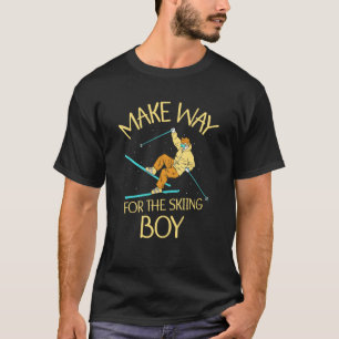 Make Way For The Skiing Boy Skier Winter Sports Sk T-Shirt