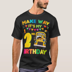 Make way it's my 2nd birthday School Bus Theme kid T-Shirt