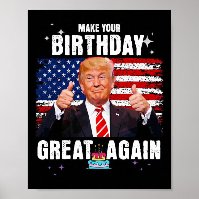 Make Your Birthday Great Again  Poster (Front)