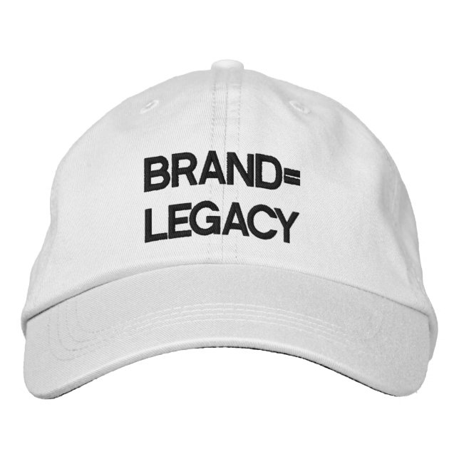 make your brand your LEGACY Embroidered Hat (Front)