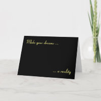 Make your dreams a reality, card