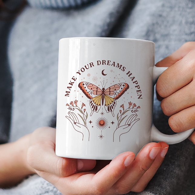 Make Your Dreams Happen Boho Butterfly Coffee Mug (Creator Uploaded)