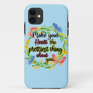 Make Your Heart The Prettiest Thing About You Case-Mate iPhone Case