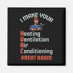 Make Your Hvac Great Again Technician Installer Jo Magnet
