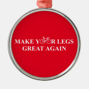 Make Your Legs Great Again Metal Tree Decoration