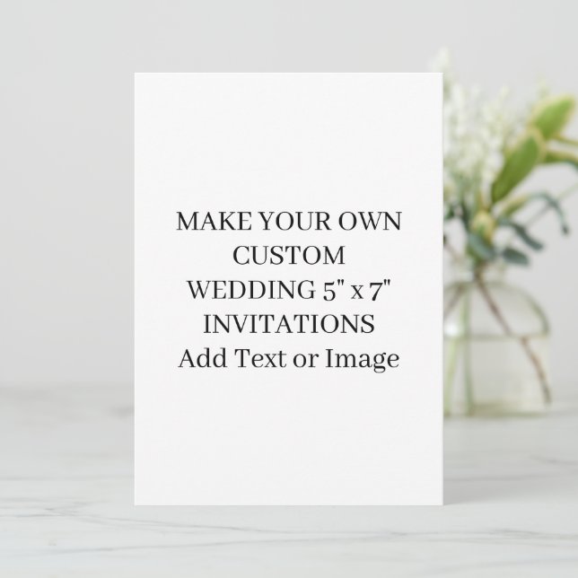 Make Your Own Add Text Image Elegant Wedding 5x7 Invitation (Standing Front)