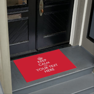 Make your own big funny keep calm red door mat