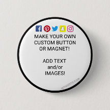 Make your own button!