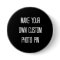Make your own custom photo pin / button