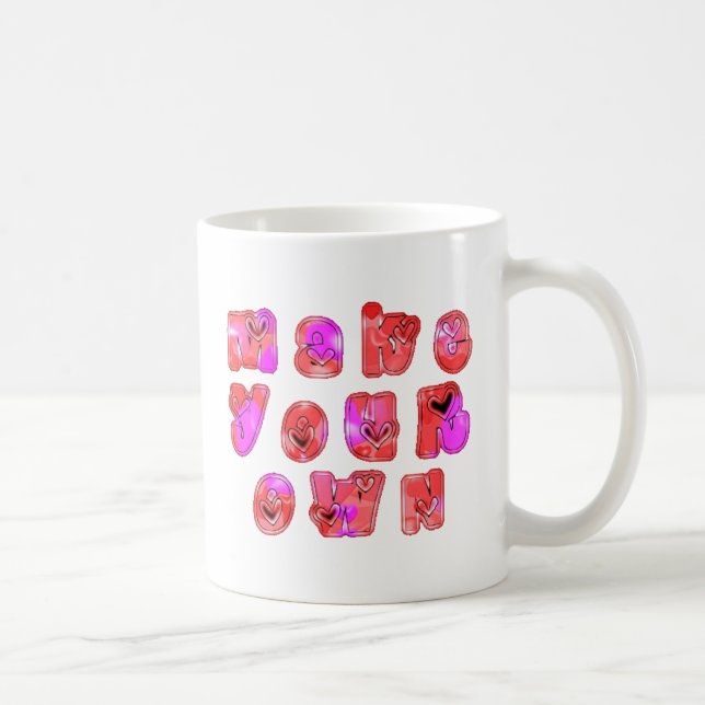 Make Your Own Hearts Art Print Design Coffee Mug (Right)