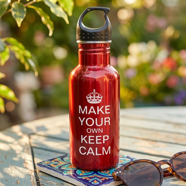 Make Your Own Keep Calm and Carry On 532 Ml Water Bottle (Creator Uploaded)