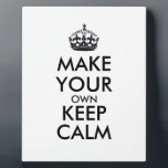 Make your own keep calm - black plaque<br><div class="desc">Hello and welcome, create and customise your own "keep calm" design for this one is unique! Replace the words "make your own keep calm" by the word of your choice and choose the colour you want! You can imagine and do everything!! ex: "keep calm and carry on" "keep calm and...</div>