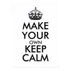 Make your own keep calm - black