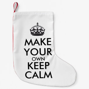 Make your own keep calm - black small christmas stocking