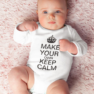 Make Your Own Keep Calm Infant Creeper