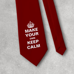 Make Your Own Keep Calm Tie - Template