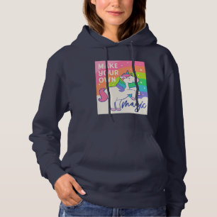 Make Your Own Magic   Cute Unicorn Hoodie