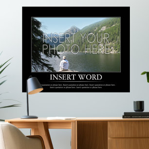 Make Your Own Motivational Poster