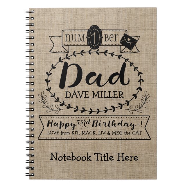 Make Your Own Number 1 Dad Birthday Cute Monogram Spiral Notebook (Front)