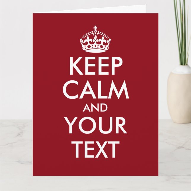 Make your own oversized keep calm greeting cards (Front)