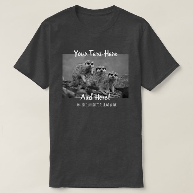 Make Your Own Photo and Text Template T-Shirt (Design Front)