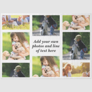 Make your own photo collage and text  tissue paper