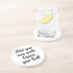 Make your own quote personalised   coaster